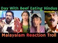 Beef Eating Hindus Troll Reaction Tamil YouTuber Shocked Kerala Beef Culture Troll Video