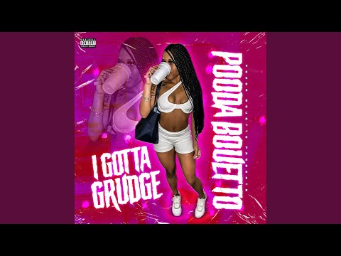 I Gotta Grudge