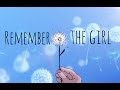 Remember The Girl 