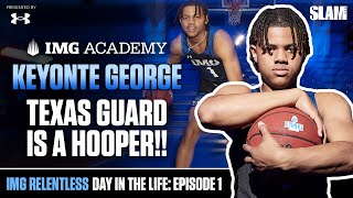 Keyonte George DAY IN THE LIFE!!! Best Dancer at IMG?? | Relentless SZN 2 Presented by UA