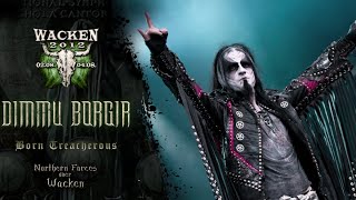 DIMMU BORGIR - Born Treacherous (Live At Wacken 2012).