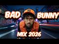 BAD BUNNY MIX 2026 EoO Llevarte Pa PR Party Hits DJ ALEJANDROP