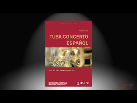 Tuba Concerto Español | Kurt Gäble
