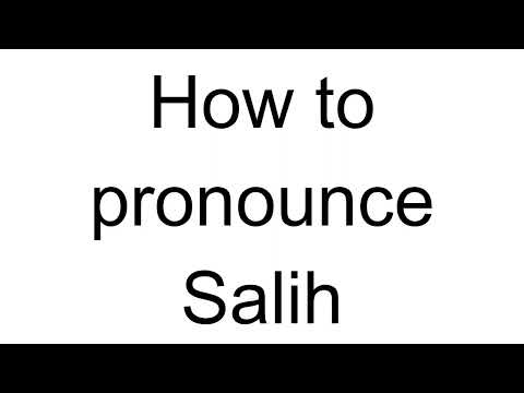 How to Pronounce Salih (Bosnian)