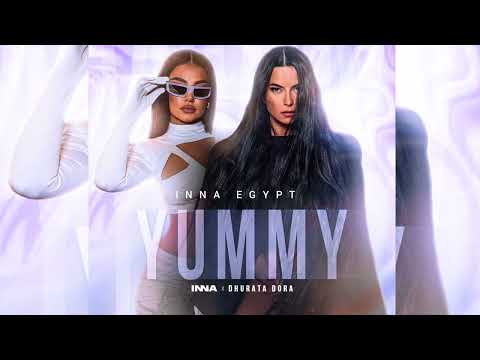 INNA x Dhurata Dora - YUMMY