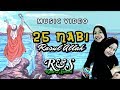 25 NABI RASUL ALLAH Runa Syakira Official Music Video