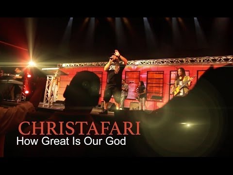 Christafari - How Great is Our God (Official Music Video)