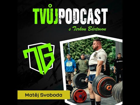 #23 Matěj Svoboda | Tahá kamiony a tři sta kilo železa - profi strongman s lehkostí o těžkých věcech