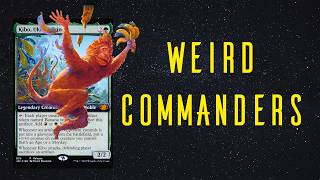 The Weirdest Commanders That Are Actually Good