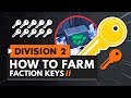 The Best Way to Farm Faction Keys in The Division 2