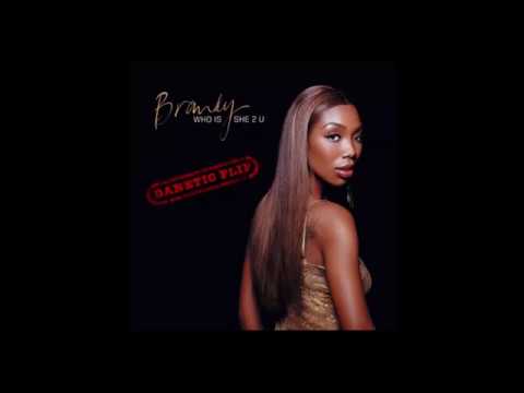 Brandy & Dj danetic - who is she 2 u (danetic flip) (HQ audio)
