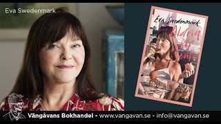 Bokhandlarn samtalar med Eva Swedenmark