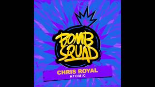 Chris Royal - Atomic