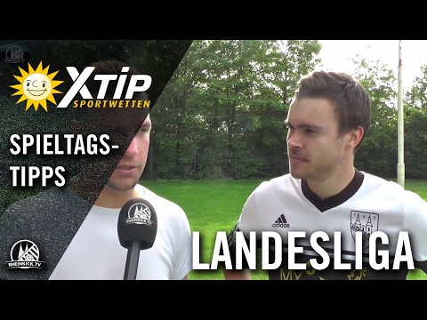 XTiP Spieltagstipp mit Sebastian Korioth und Pascal Peters - 29. Spieltag, Landesliga, Staffel 1