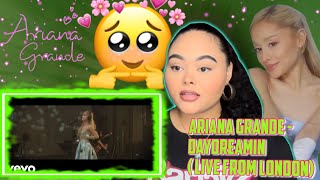 Ariana Grande - Daydreamin' (Live from London)// REACTION 😱☁️✨🪐🩷