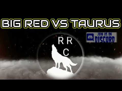 BIG RED VS TAURUS "LIVE AUDIO BATTLES"