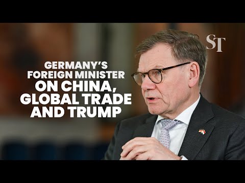 Germany’s foreign minister on China, global trade and Trump