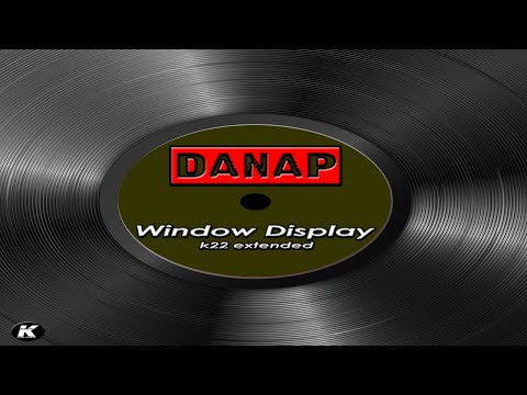 DANAP - WINDOW DISPLAY - k22 extended