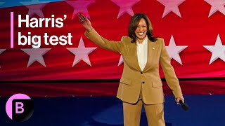 Why Harris Faces Big Test at DNC