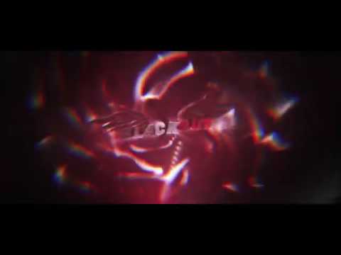 ¤BLACKOUT Intro¤ ||