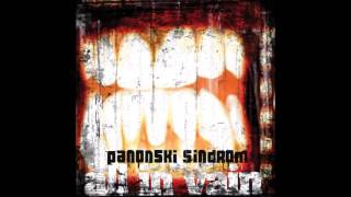 Panonski sindrom - All In Vain (2006) remastered 2008 - full album
