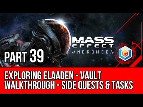 MASS EFFECT ANDROMEDA Walkthrough Gameplay Part 39 - Exploring Elaaden - Vault (Mass Effect 4)