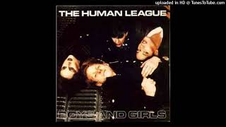Human League - Boys And Girls [1981] [magnums extended mix]