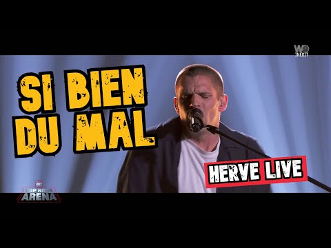Hervé - Si bien du mal - Live Pop Rock Arena W9