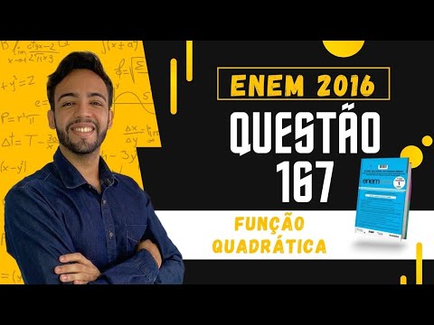 [ENEM 2016] Questão 167 📘 #142-FUNÇÃO QUADRÁTICA