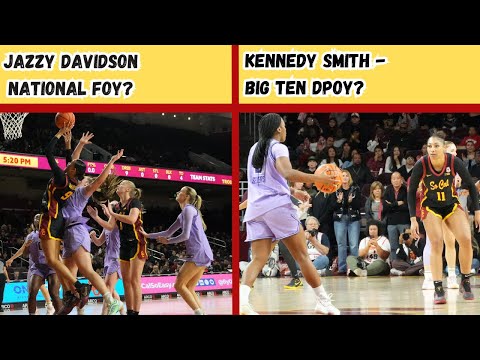 Jazzy Davidson for NFOY and Kennedy Smith for Big Ten DPOY! #uscwbb #bigten #jazzydavidson #podcast