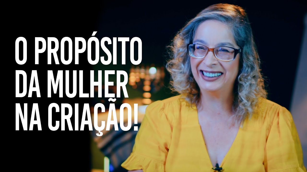 O Propósito da Mulher na Criação
