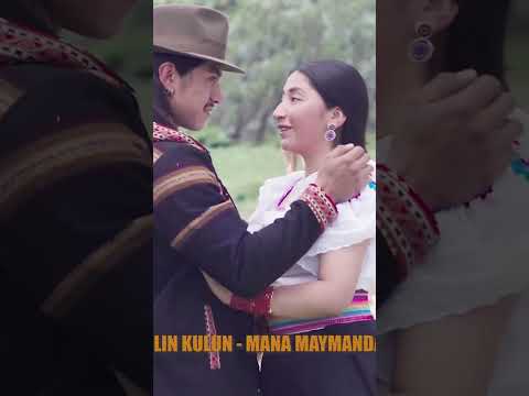 TZILIN KULUN - MANA MAYMANDA - OTAVALO - ECUADOR