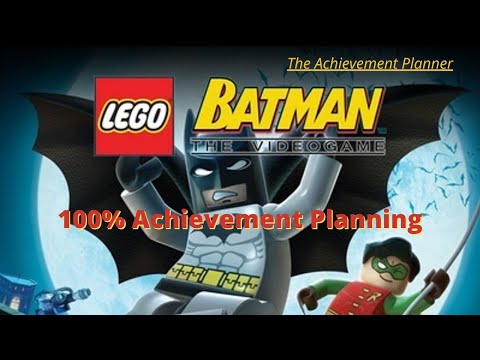 Lego Batman Xbox Achievements - 100% Achievement Planning: Don't Miss Any Achievements!