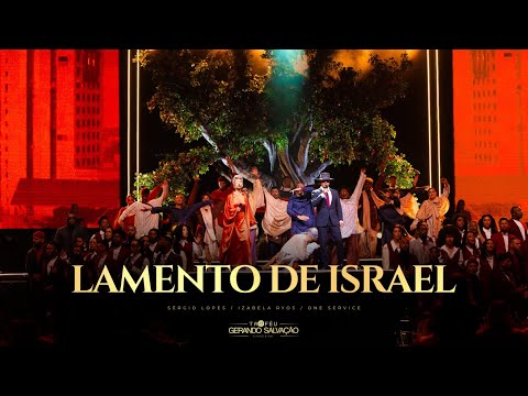 Lamento de Israel | Sérgio Lopes / Izabela Ryos / One Service | Troféu Gerando Salvação