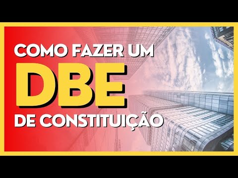 Abertura de Empresa: Como Fazer DBE de Constituição de Empresa REDESIM