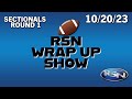 RSN Wrap Up Show: Week 10 - 10/20/23