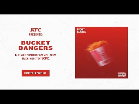 "Bucket Bangers" - KFC