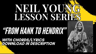 How To Play "From Hank To Hendrix" by Neil Young Guitar Lesson with Chord/Lyrics PDF in Description