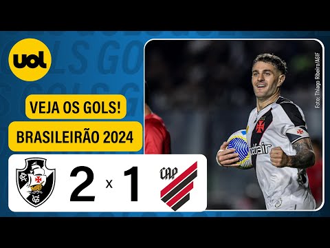 VASCO 2 X 1 ATHLETICO - BRASILEIRÃO 2024; VEJA OS GOLS DE GABRIEL, EMERSON RODRÍGUEZ E VEGETTI