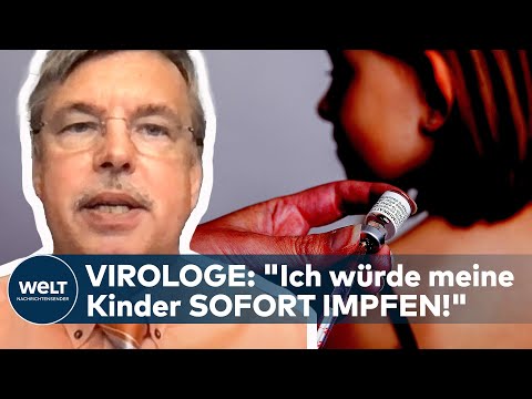 CORONA-PANDEMIE: COVID19! "Ich würde meine Kinder sofort impfen!" - Virologe mit dringendem Appell