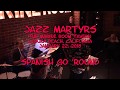 Jazz Martyrs playing "Spanish-Go-Round" at The Marine Room Tavern in Laguna Beach