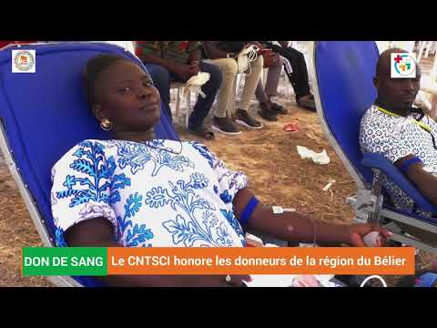 Don de sang : Le CNTSCI honore les donneurs de la région du Bélier