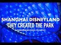 Shanghai Disneyland : they created the park - Daily Disneyland documentary