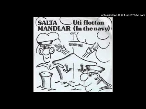 Salta Mandlar - Uti Flottan (1979)