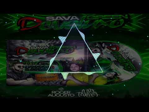 58-CD SAVA GREEN DEVOLUXO - FUNK ANTIGOS - DJ ROGER AUGUSTO E DJ IURI HOUSE ANTIGOS -
