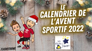 CALENDRIER DE L'AVENT SPORTIF 2022 🎄 BOUGE EN DECEMBRE - FlashFitHome