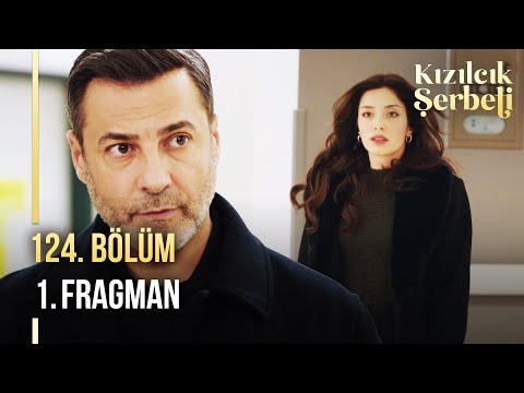 Kızılcık Şerbeti 124. Bölüm 1. Fragman