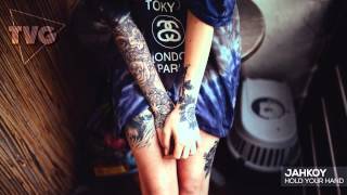 JAHKOY - Hold Your Hand