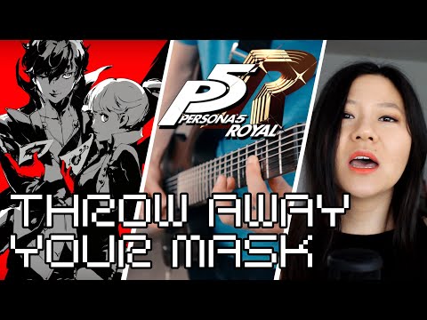 Persona 5 Royal - Throw Away Your Mask Ft.【Line】- Full Cover