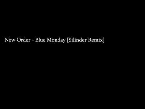 Video thumbnail for Blue Monday (Silinder Remix)